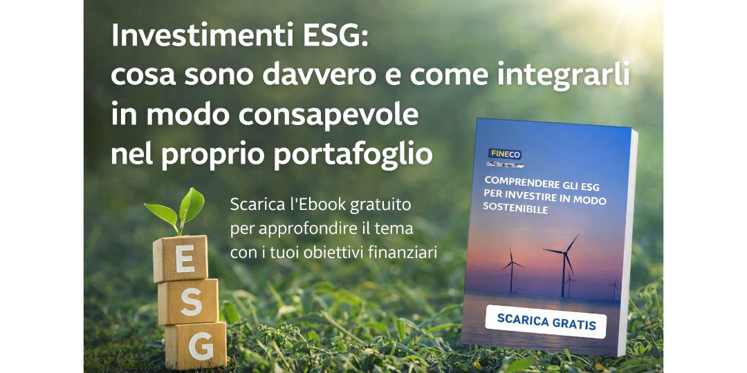 Rappresentazione visiva dell'articolo: Investimenti ESG: cosa sono davvero e come integrarli in modo consapevole nel proprio portafoglio