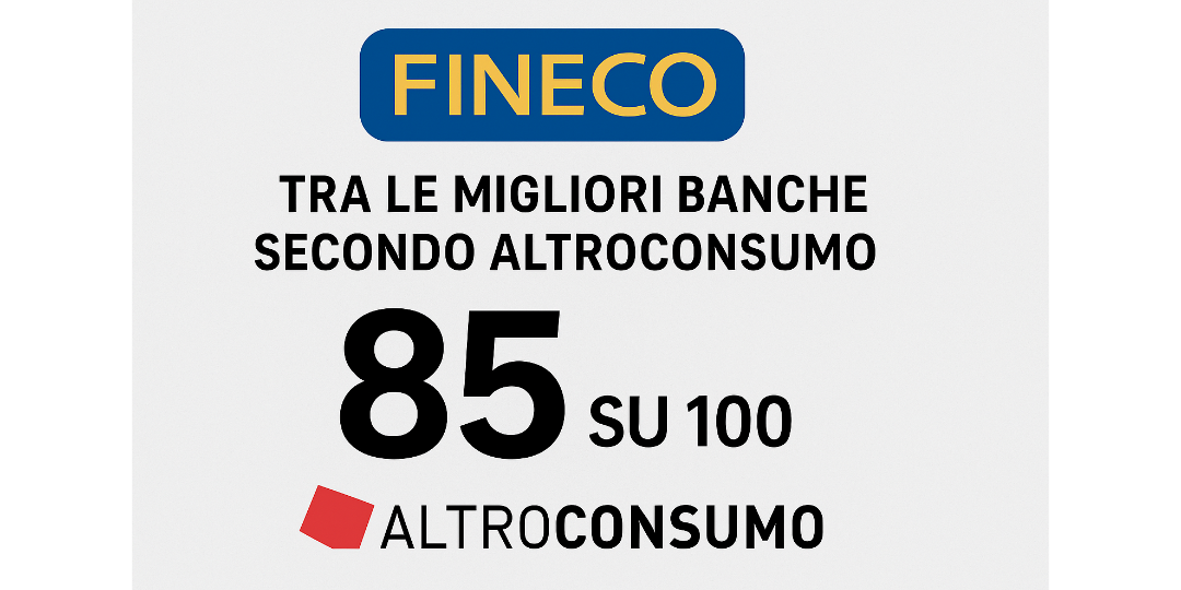 Rappresentazione visiva dell'articolo: Altroconsumo premia il Conto Corrente Fineco: soddisfazione altissima e costi contenuti